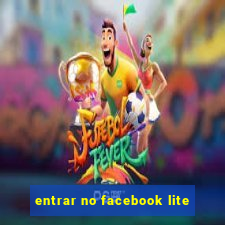 entrar no facebook lite